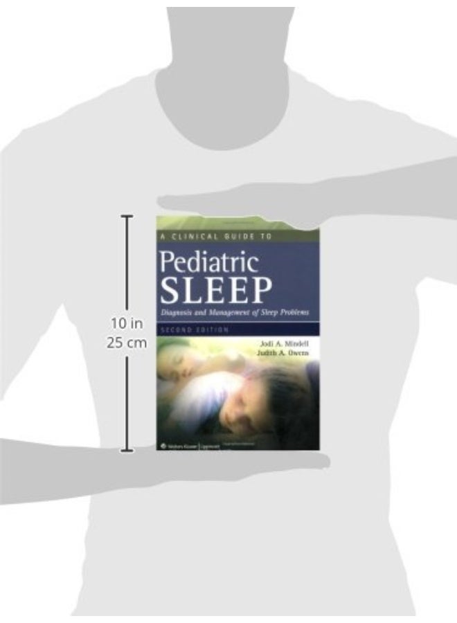 A Clinical Guide to Pediatric Sleep: Diagnosis and Management of Sleep Problems  - Image 3