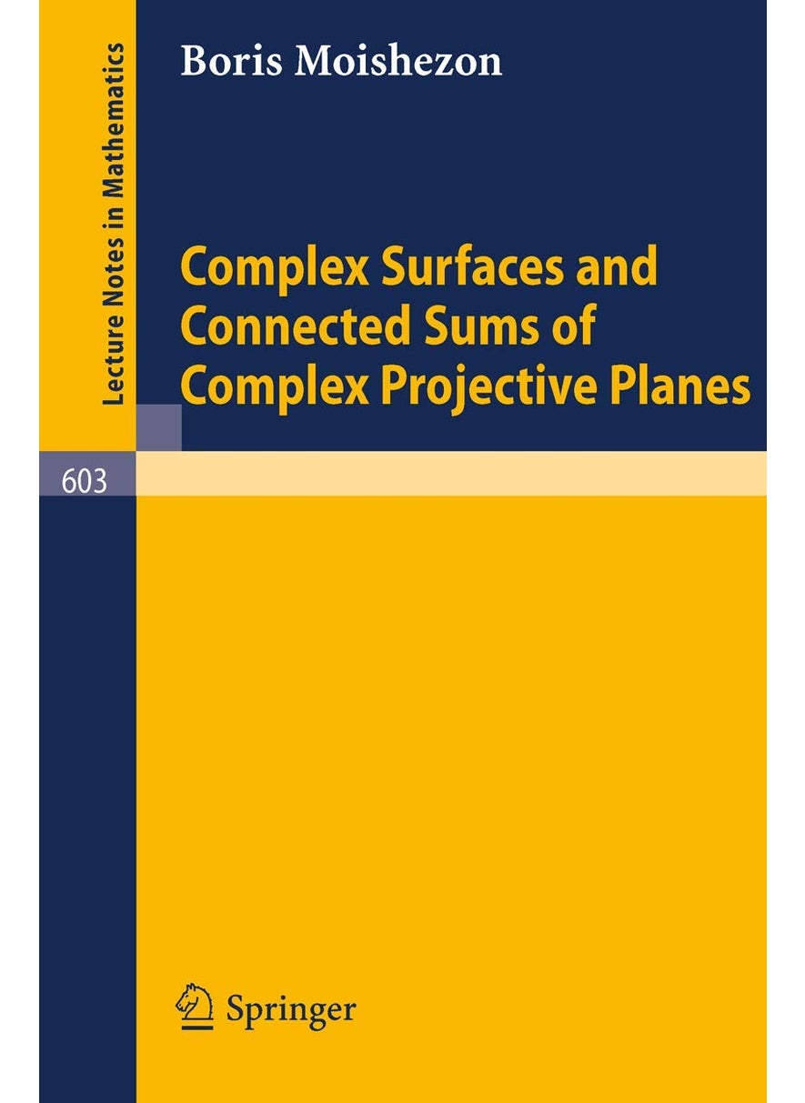 Complex Surfaces and Connected Sums of Complex Projective Planes 