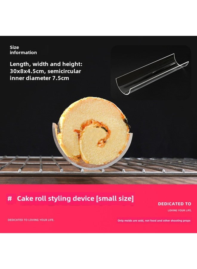 Cake Roll Styler Acrylic U-Type Transparent Fat Roll Holder Semi-Circle Thickened Long 30cm Baking Tool-Specifications:Small Cake Roll Fixer-inner Diameter 7.5cm - Image 1