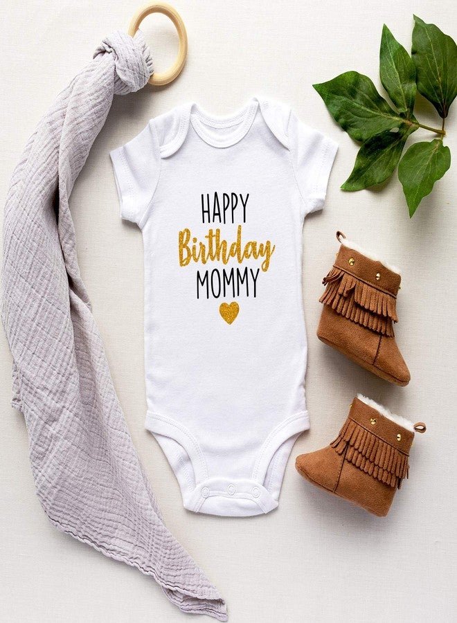 Printique Organic GOTS Certified Baby Onesie Unisex Bodysuit 0-18 months - Happy Birthday Mommy | Present Gift (Gold - Happy Birthday Mommy, 0-3 Months) - Image 3