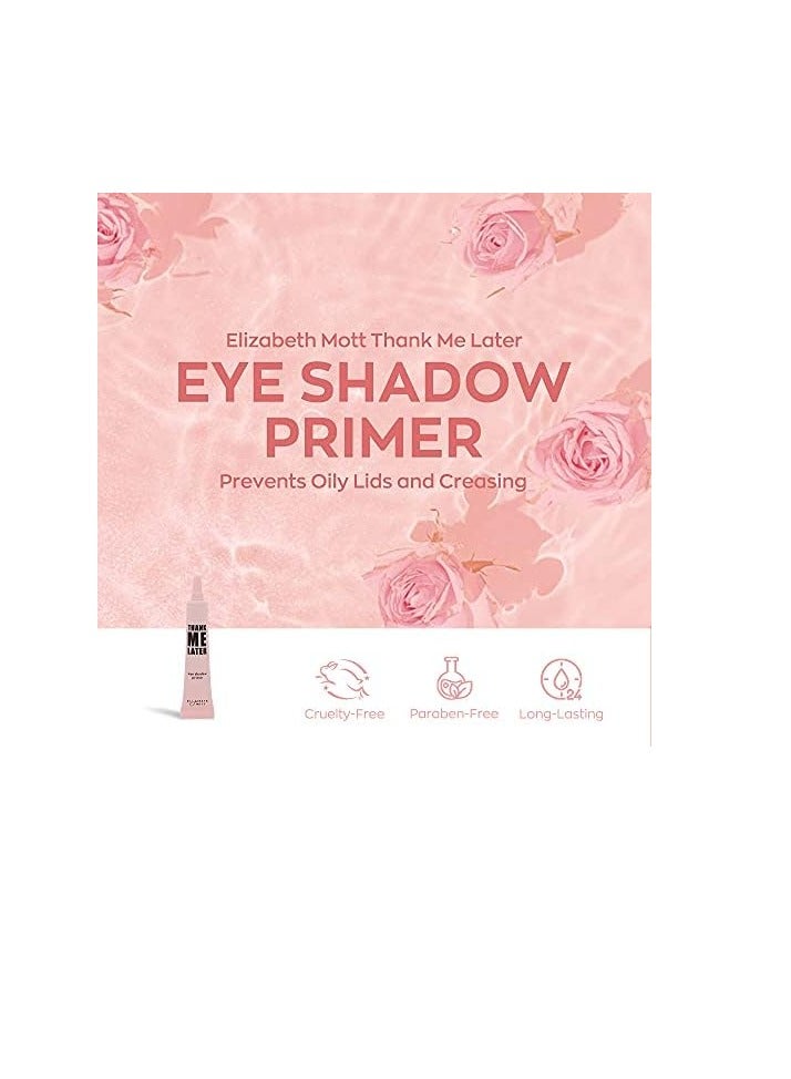 Elizabeth Mott Thank Me Later Face & Eye Primer â€“ Long-Lasting Matte Makeup Base, Pore Minimizer, Oil & Shine Control, Wrinkle Blurring, Crease Prevention, Smooth Finish for All-Day Wear â€“ 10g & 30g - Image 3