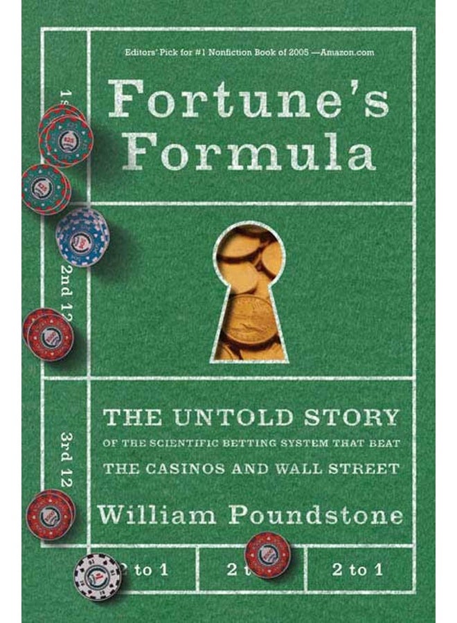 Fortune's Formula: The Untold Story of the Scientific Betting System That Beat the Casinos and Wall Street  - Image 1