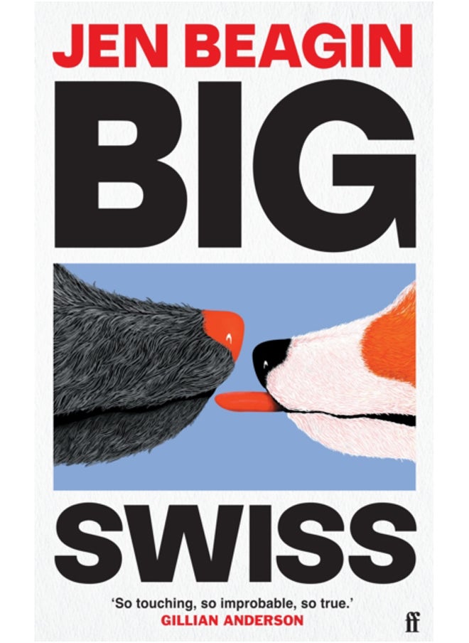 Big Swiss : 'Incredible book. . . I couldn't put it down.' Jodie Comer