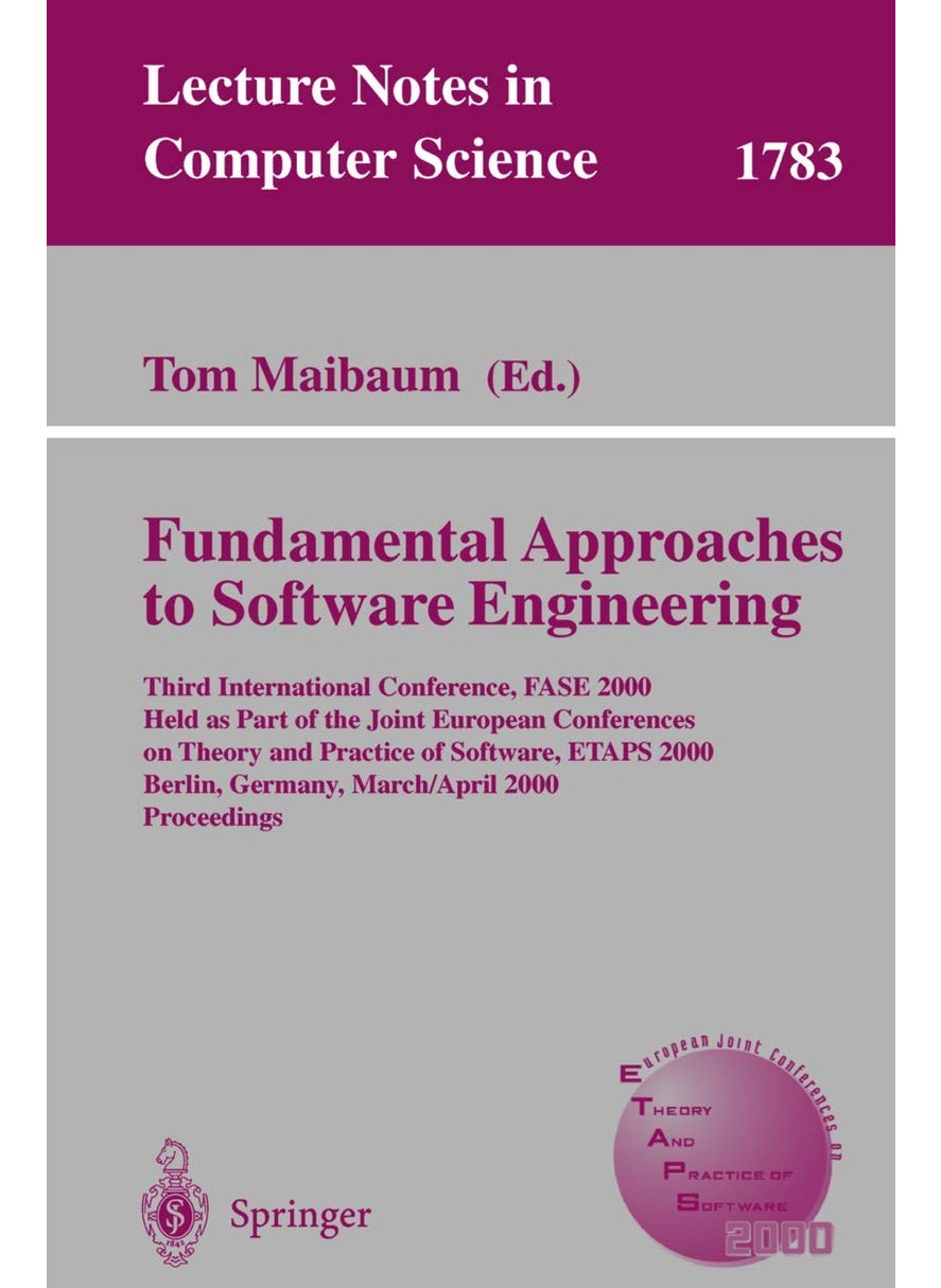 Fundamental Approaches to Software Engineering: Third International Conference, Fase 2000 Held as 