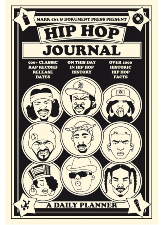 Hip Hop Journal: A Daily Planner 