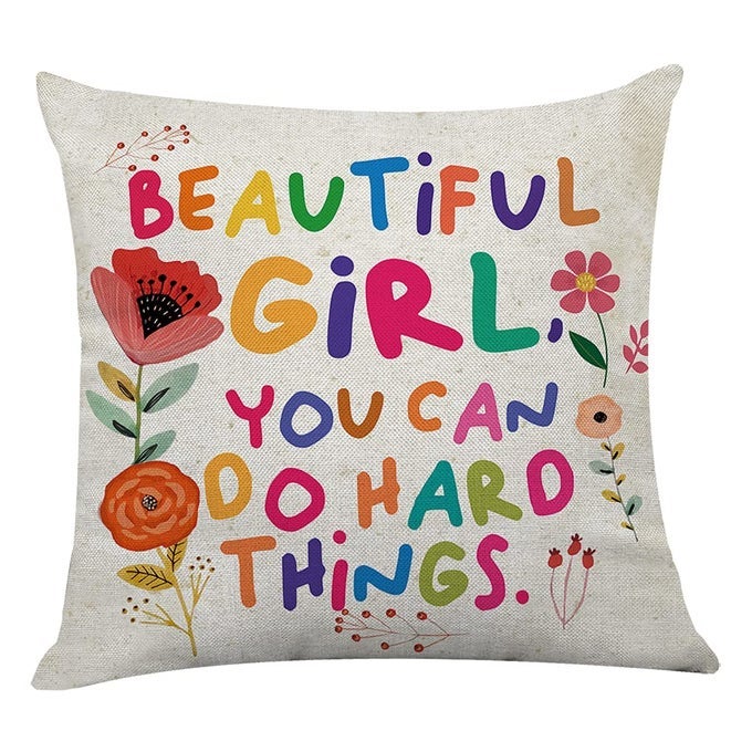 CUTE INSPIRING THROW PILLOW COVERBEAUTIFUL GIRL YOU CAN DO HARD THINGS COLOUR FLOWERS DECORATIVE PILLOWCASE FOR GIRLS FRIENDS TEENAGE GIRLS
