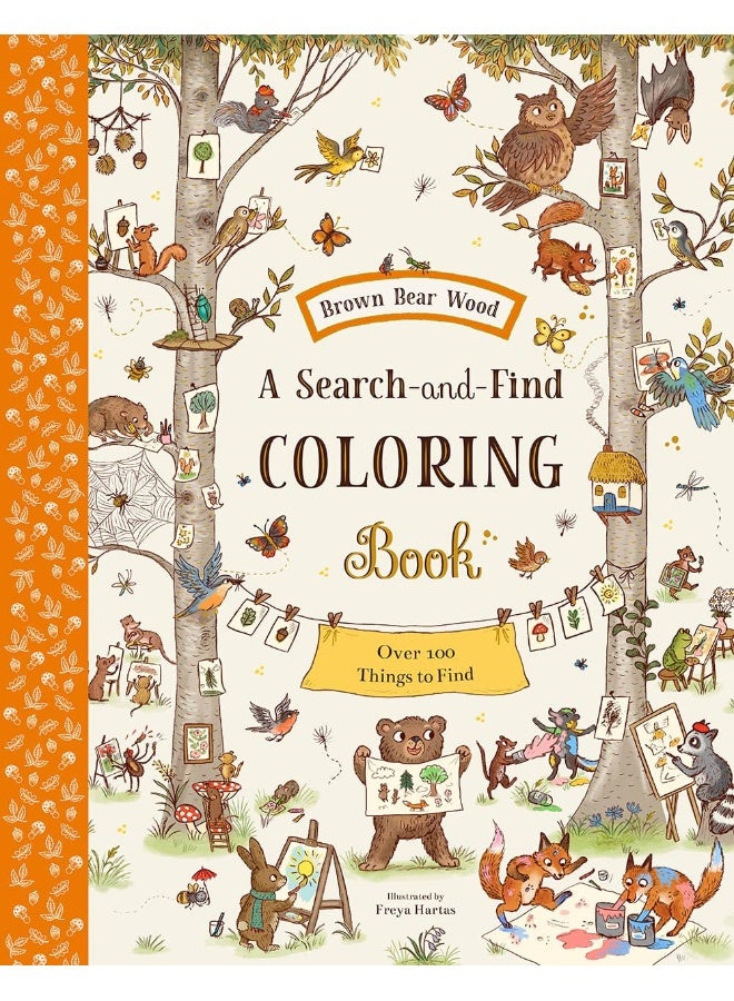 Abrams Books Brown Bear Wood: A Search-and-Find Coloring Over 100 Things to Find 