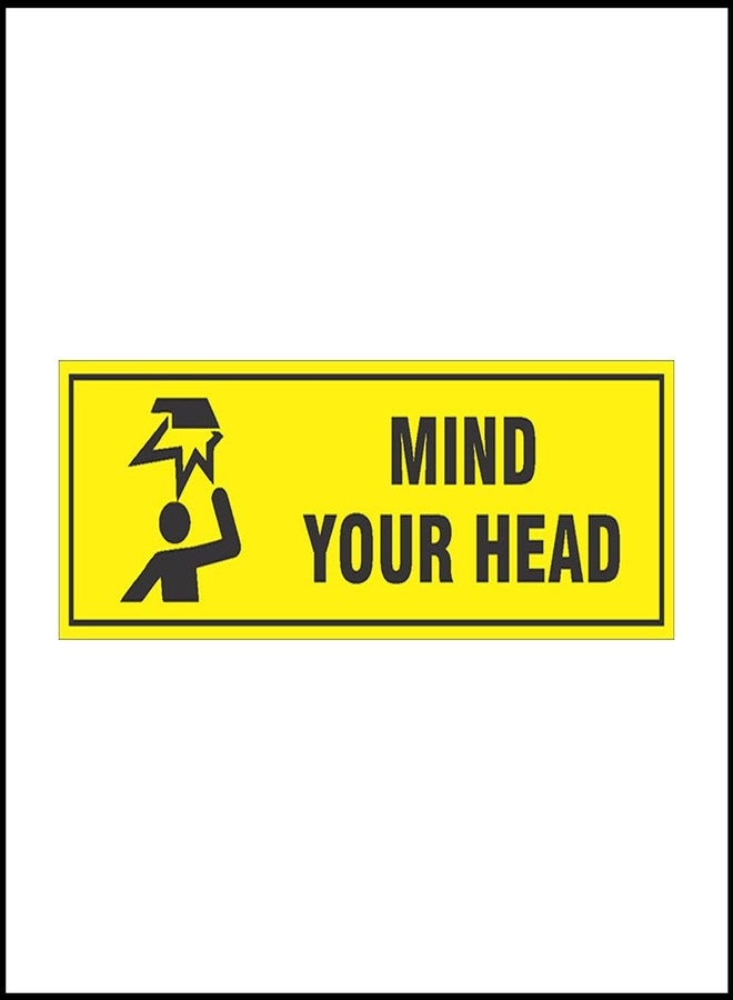 NS INVENTIVENESS - Mind Your Head Safety Sign Eco Vinyl Sticker 12 Inch X 4 Inch - Image 1