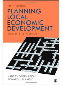 Planning Local Economic Development: Theory and Practice