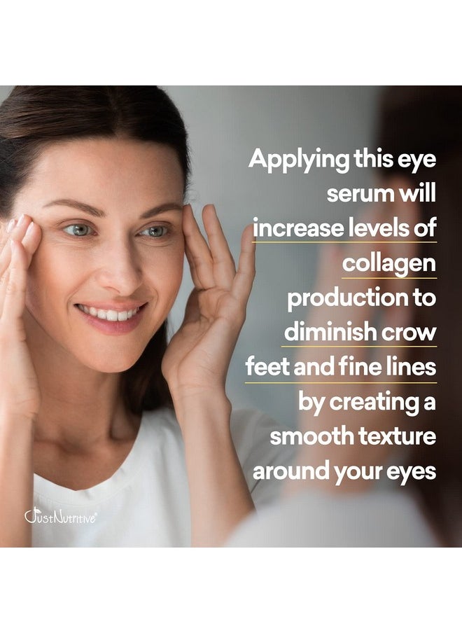 Just Nutritive Anti Aging Eye Serum Hydrating Eye Serum For Younger Complexion Rapid Wrinkle Repair Natural And Effective Eye Care Just Nutritive 1 Oz  - Image 3