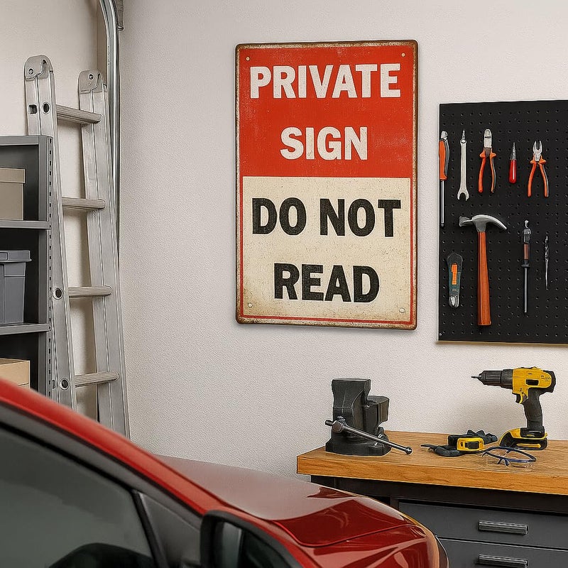 Skyocean Funny PRIVATE SIGN DO NOT READ Tin Sign â€“ 12x8 Inch Vintage Metal Wall Decor for Bedroom, Office, Man Cave, Dorm or Bar (NOread) - Image 3
