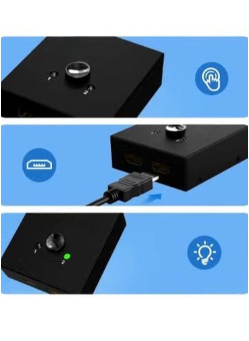 The 4K 60HZ Bi-Directional HDMI Switcher Box is 2 female inputs and 1 female output. The switch allows you to connect only 2 devices to one HDMI port (the output device) and you can switch between the two devices through the switch on the device. To clarify, the input devices such as a computer, tablet, TV screen, camera, DVR devices for surveillance cameras, Sony gaming device, or DVD, take two devices, while the output devices are one output, one screen that receives only two devices, either an LCD TV screen, a monitor, or a projector.