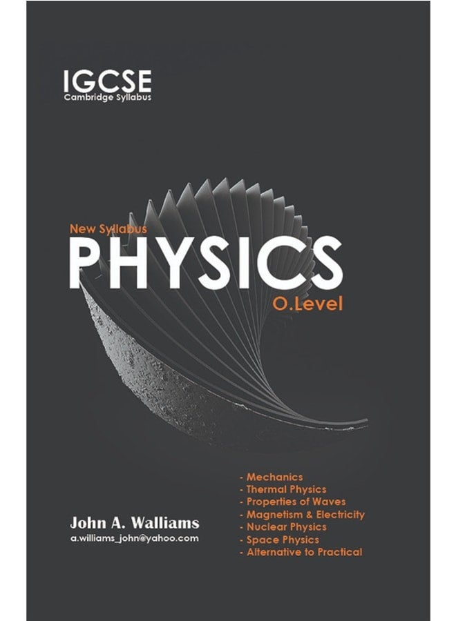 Hard Copy_IG-Cambridge Physics O.L Classified Mr.John.A Wiliam 2024