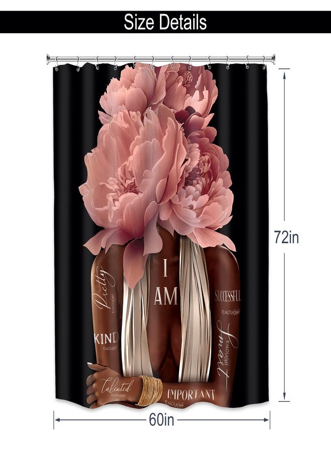 MESHELLY Pink Black Girl Shower Curtain 60Wx72H, Black Woman Peony Floral Quotes Girly Bathroom Curtain Set, African American Shower Curtain Set, Inspirational Modern Afro Bathroom Decor 12 Hooks - Image 3