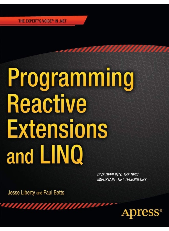 Programming Reactive Extensions and LINQ 