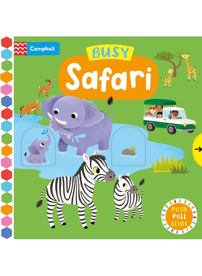 Busy Safari: A Push, Pull, Slide Book 