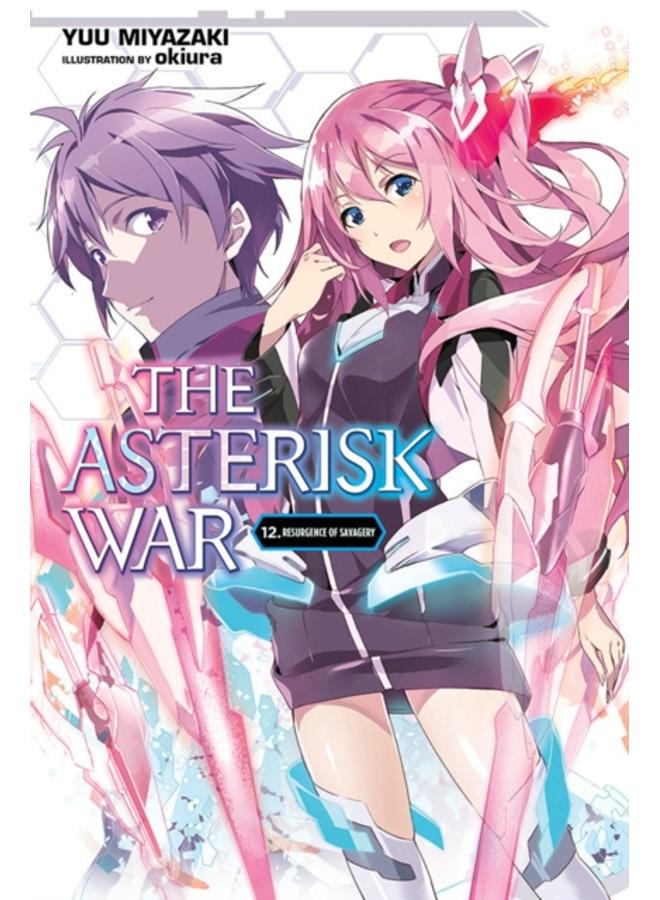 The Asterisk War, Vol. 12 (light novel) 