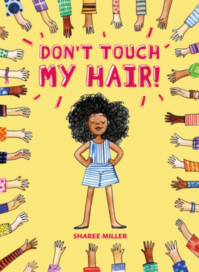 Don't Touch My Hair!