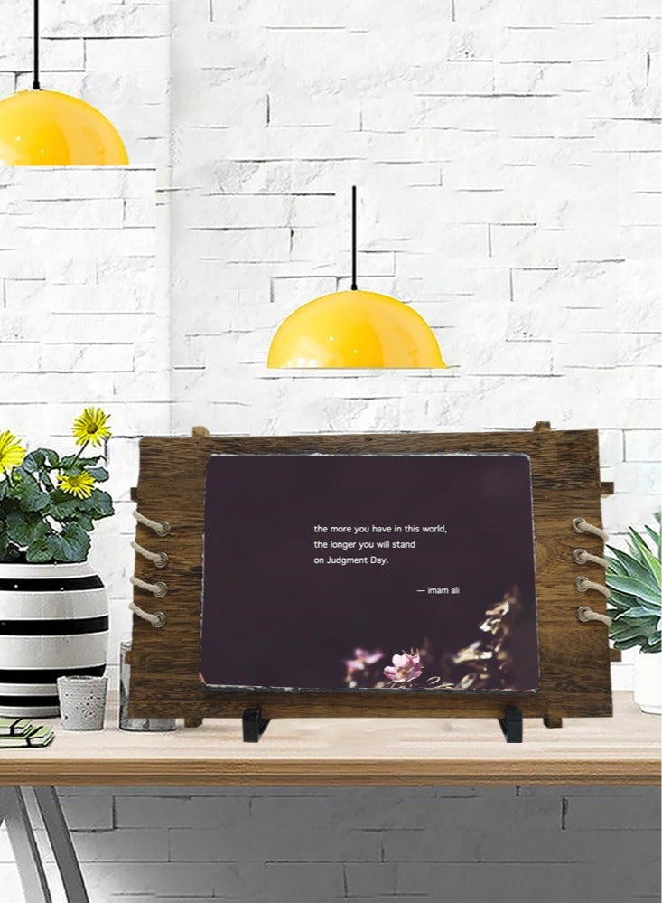 Service Zone Protective Printed White Rectangle Shape Marble Photo Frame for Table Top The More You Have In The World The Longer You Will Stand On Judgment Day Imam Ali - Image 1