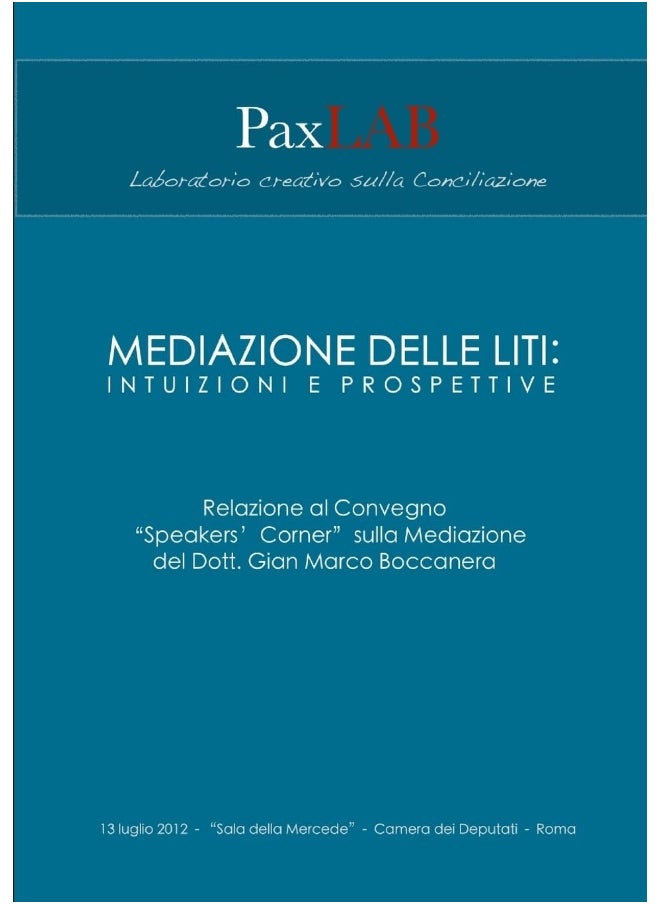 Mediazione delle liti: intuizioni e prospettive  - Image 1