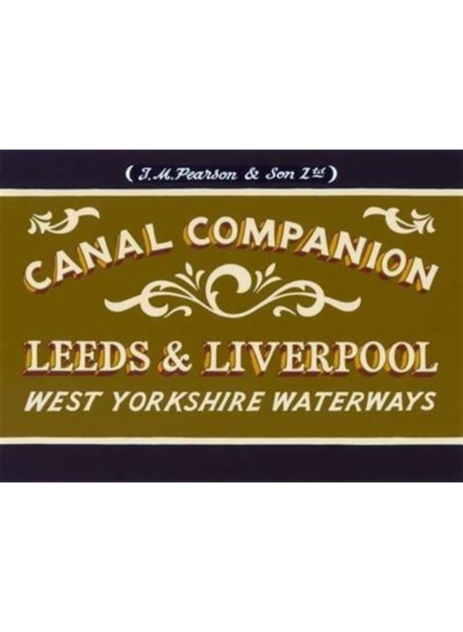 Pearson's Canal Companion: Leeds & Liverpool : West Yorkshire Waterways 