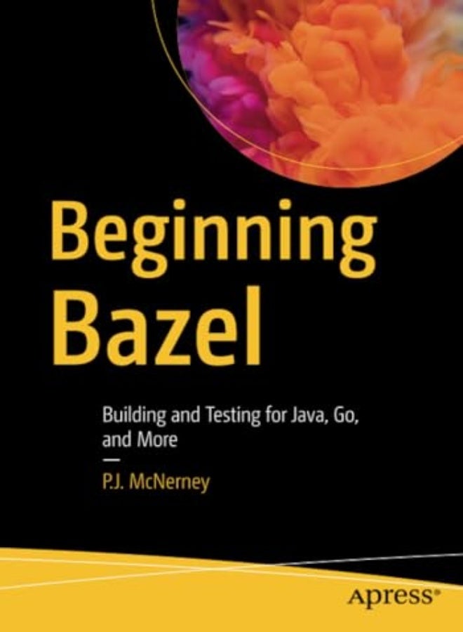 Beginning Bazel