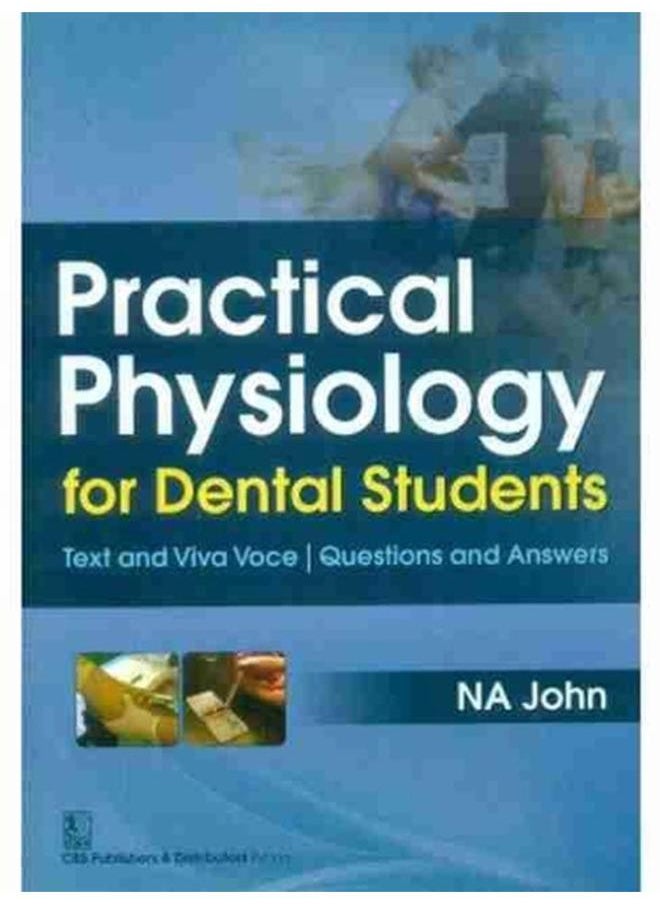 null - Practical Physiology for Dental Students: Text and Viva Voce Questions and Answers,India - Image 1