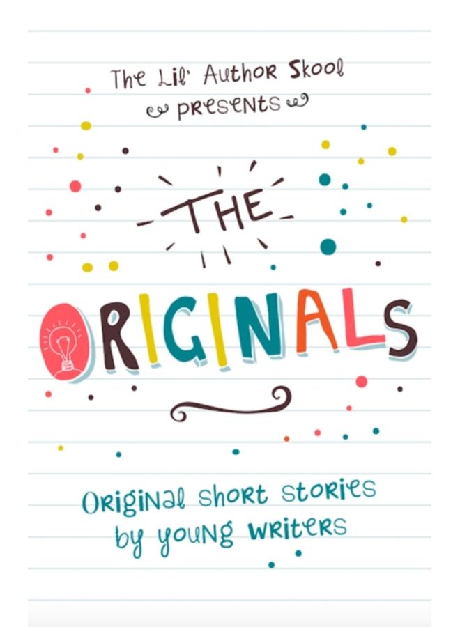The Originals : Original Short Stories by Young Authors 