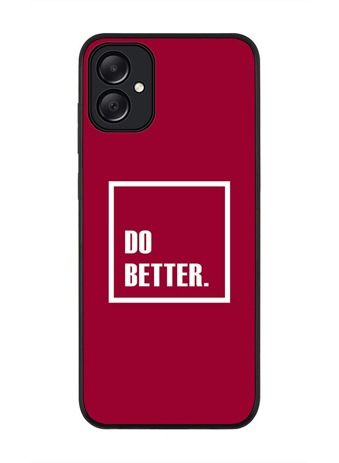 Stylizedd Rugged Black edge case for Samsung Galaxy A05, Slim fit Soft Case Flexible Rubber Edges Anti Drop TPU Gel Thin Cover- Do Better. - Image 1