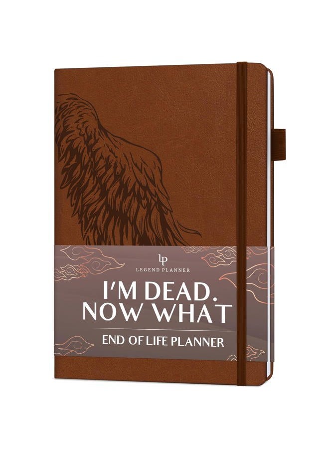 Legend Planner End of Life – When I'm Gone Workbook for Final Arrangements, Beneficiary Information, Funeral Planning, Last Wishes & Will Preparation – Final Wishes Organizer Book – 7x10” (Brown) - Image 1