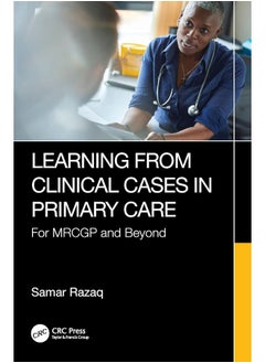 Learning from Clinical Cases in Primary Care: For MRCGP and Beyond - pzsku/Z3CD948CB87C950E49D85Z/45/_/1740557389/6700f17e-b5fe-44c9-92a6-9be773dd57f0