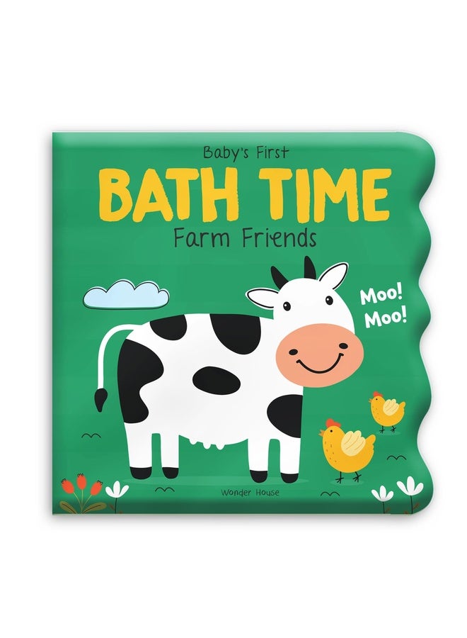 Baby's First Bath Time: Farm Friends