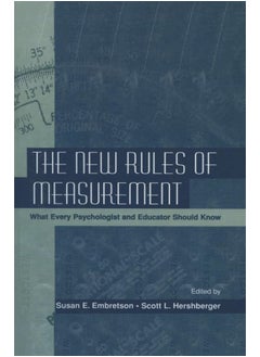 The New Rules of Measurement: What Every Psychologist and Educator Should Know 