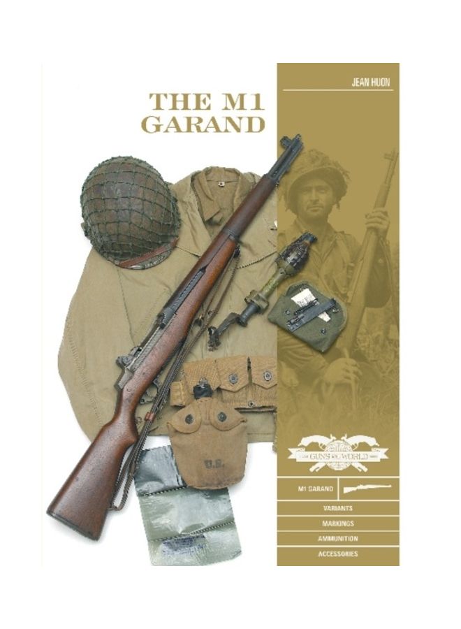 The M1 Garand: Variants, Markings, Ammunition, Accessories - Image 3