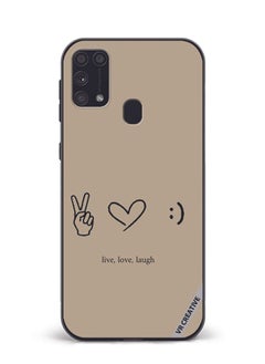 VR CREATIVE Protective Case Cover For Samsung Galaxy M31/M31 Prime Live Love Laugh Design Multicolour  - Image 1