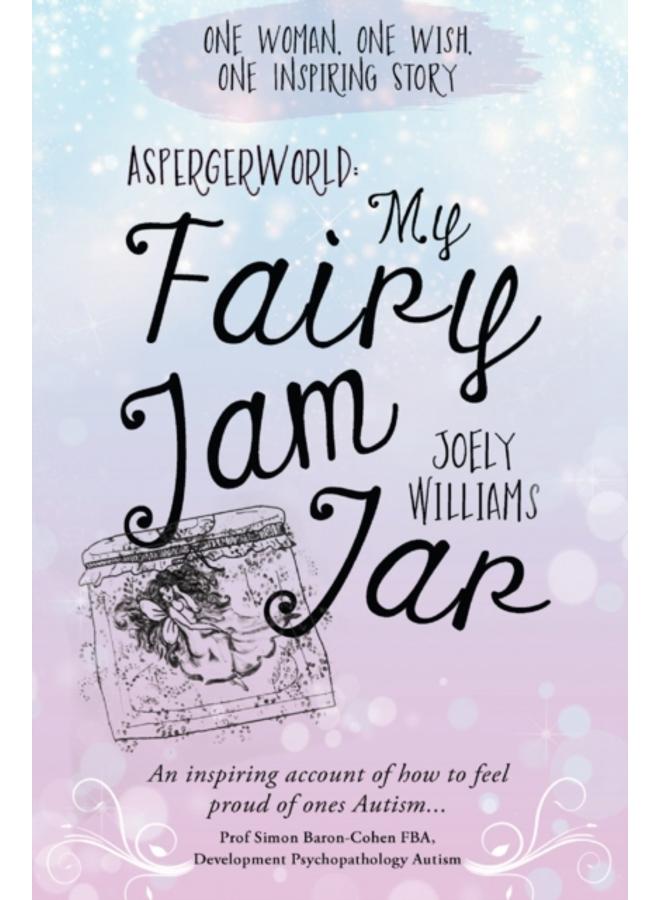 AspergerWorld : My Fairy Jam Jar 