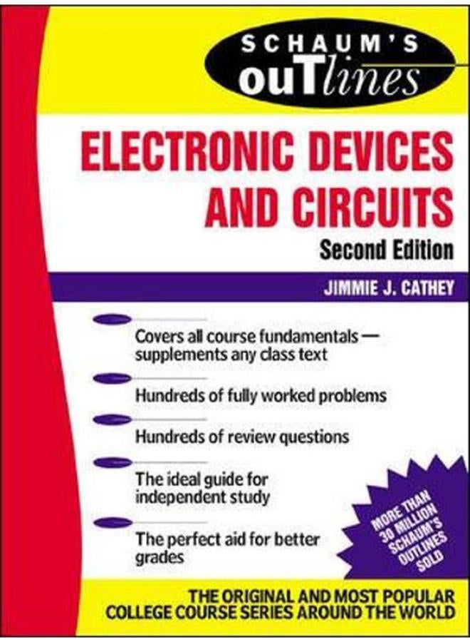 Schaum`s Outline of Electronic Devices and Circuits (1st Edition)