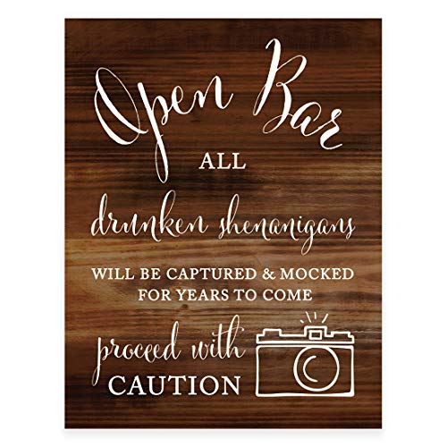 Andaz Press Wedding Party Signs, Rustic Wood Print, 8.5x11-inch, Open Bar All Drunken Shenanigans Will be Captured and Mocked for Years to Come Proceed with Caution Sign, 1-Pack - Image 1