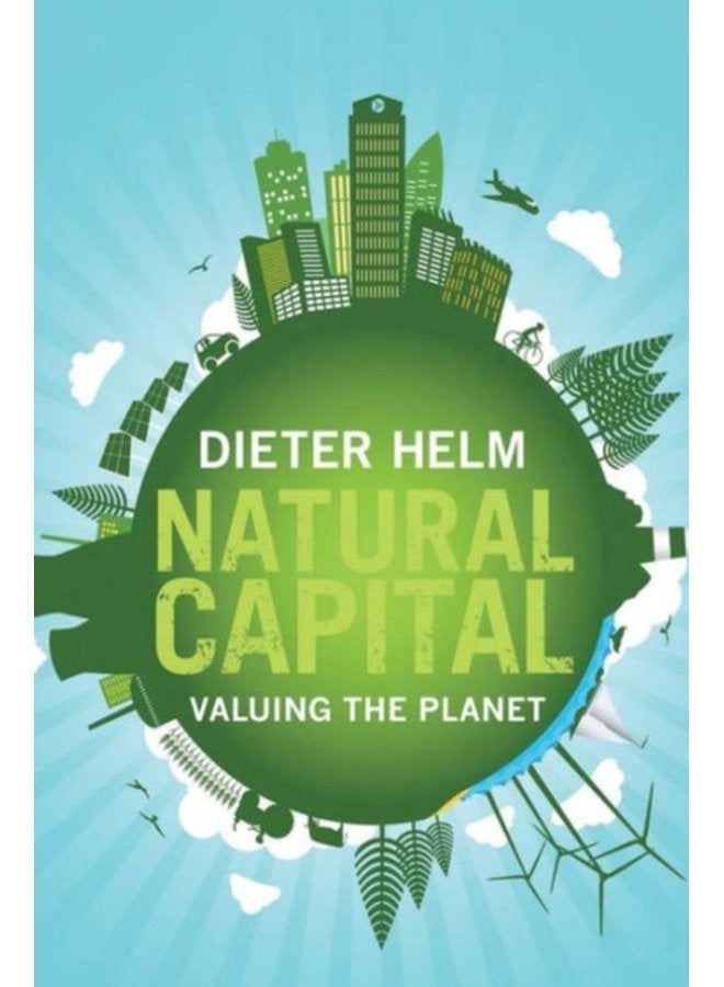 Natural Capital Valuing the Planet - Paperback