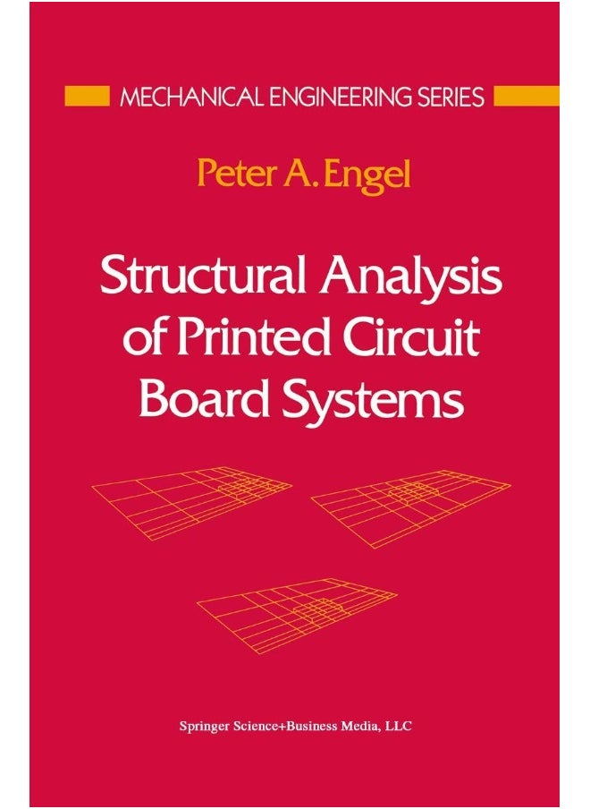 Structural Analysis of Printed Circuit Board Systems 