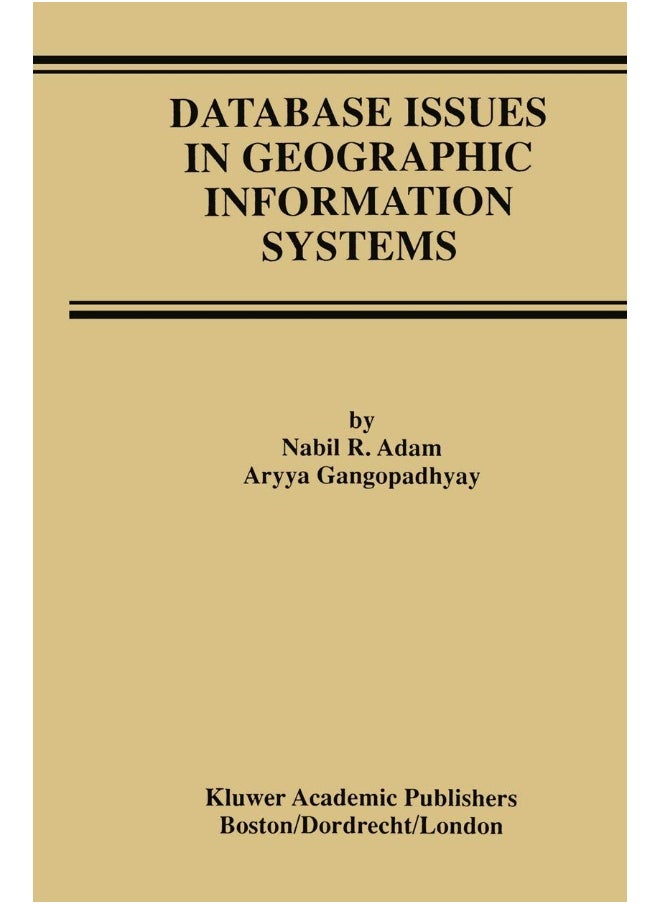 Database Issues in Geographic Information Systems 
