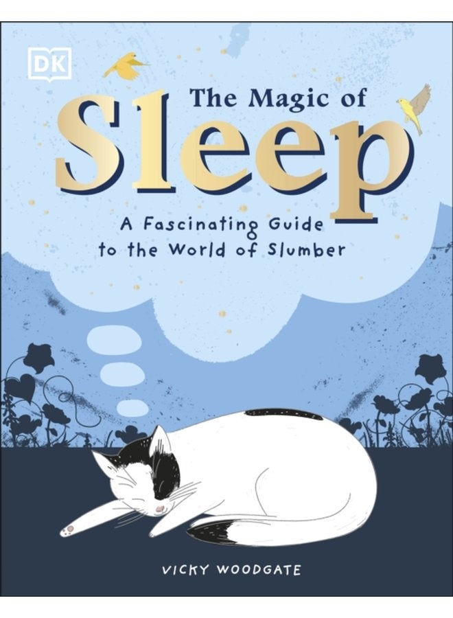 The Magic of Sleep and the Science of Dreams - Hardback