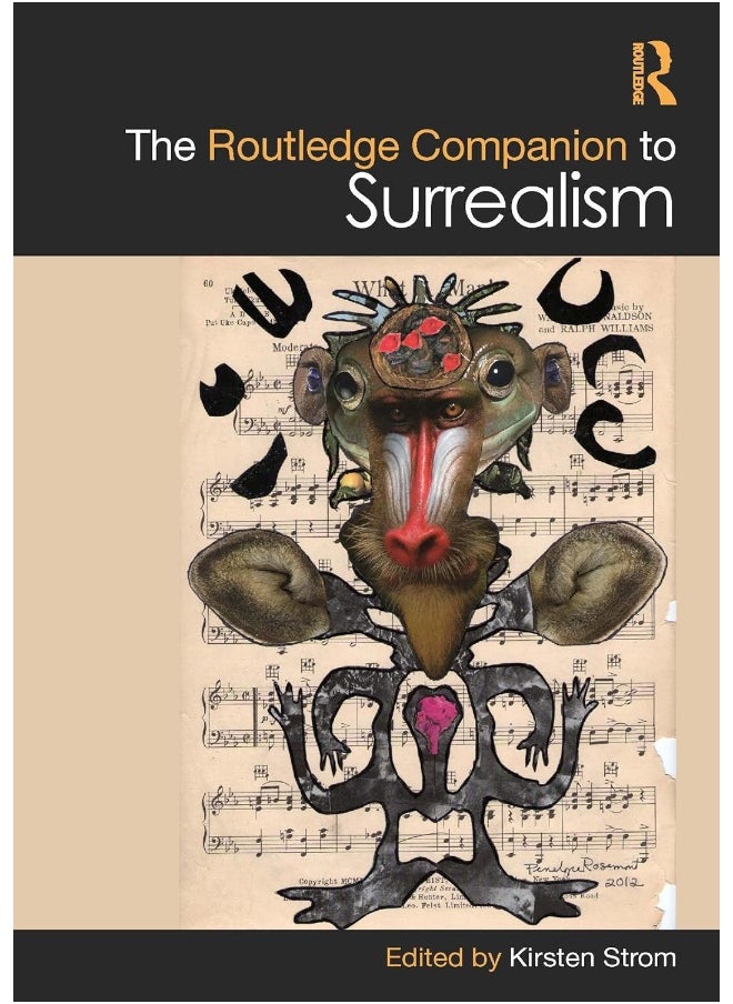 The Routledge Companion to Surrealism 