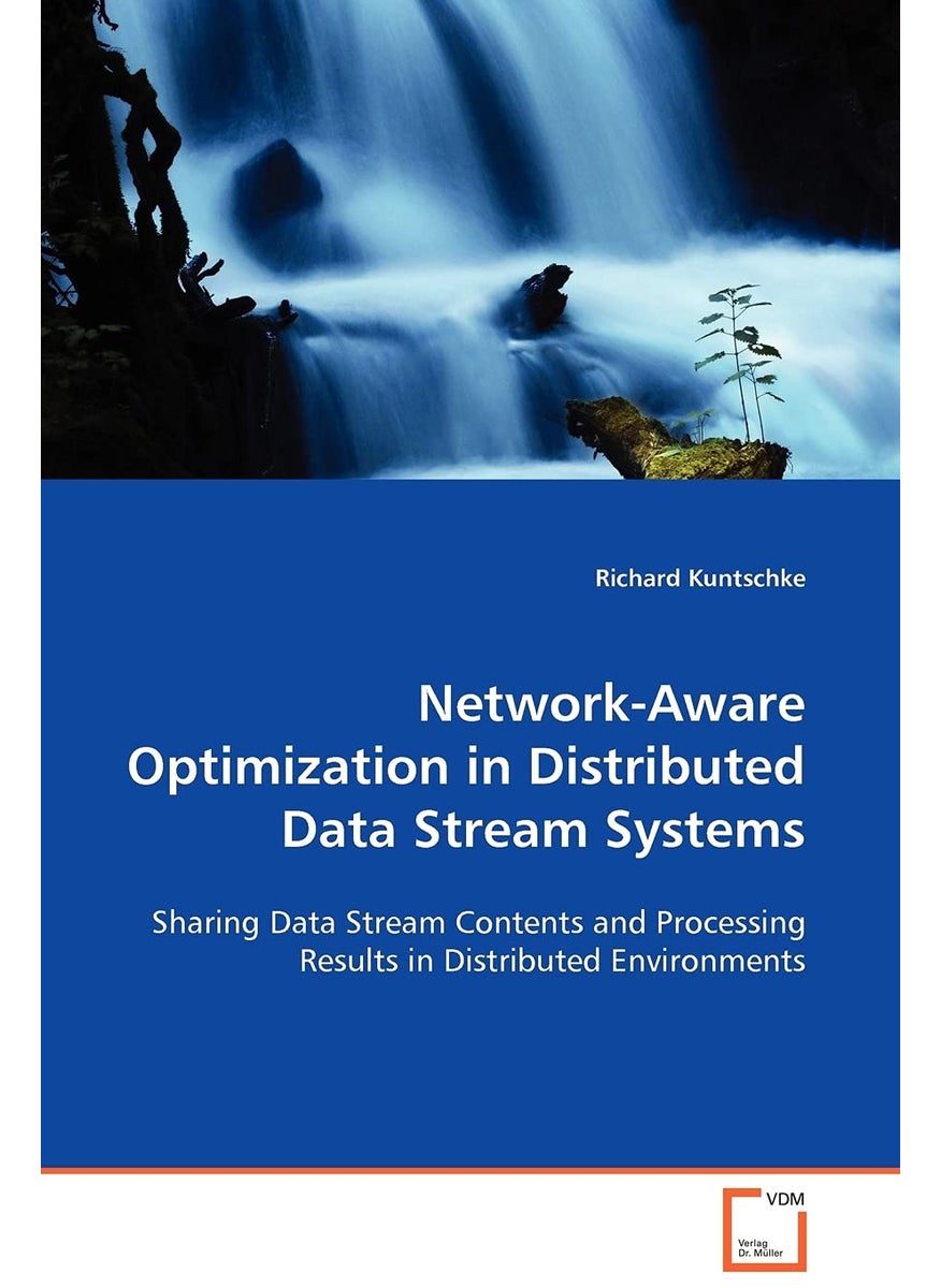 Network-Aware Optimization in Distributed Data Stream Systems  - Image 1