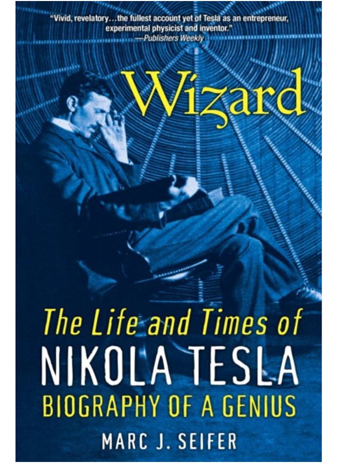 null - Wizard: The Life And Times Of Nikola Tesla : Biography of a Genius - Image 1