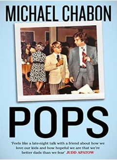 Pops: Fatherhood in Pieces 