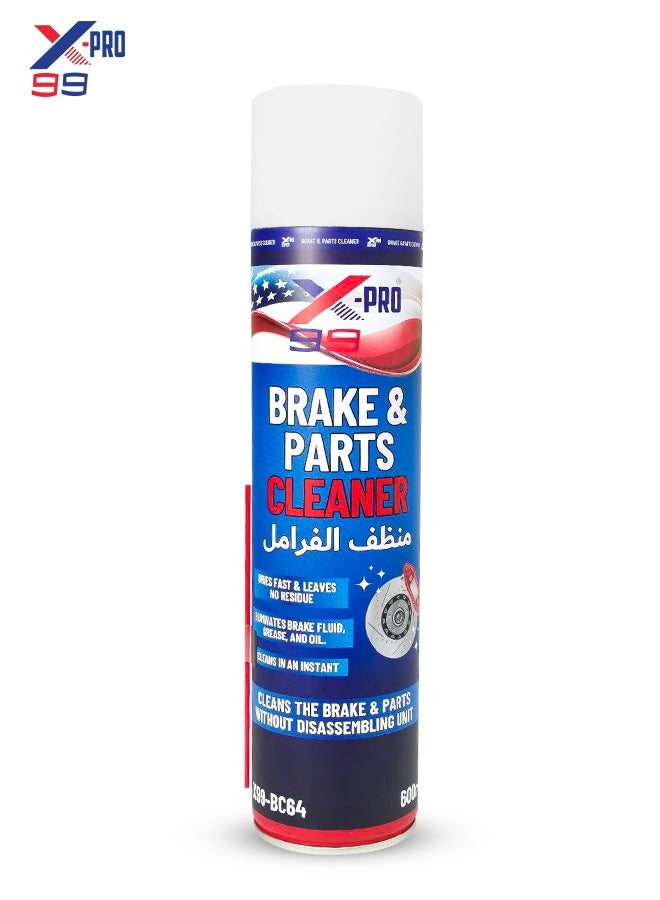 X Pro 99 X-PRO 99 Brake & Parts Cleaner Spray 600ml X99-BC64 Automotive Brake Disc Cleaner Fast Drying Residue Free Degreaser for Brake Pads Calipers Drums Rotors Removes Oil Grease Brake Fluid Dirt Dust Heavy Duty Maintenance Care Formula - Image 1