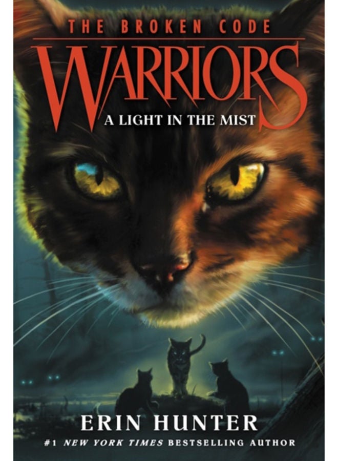 Warriors: The Broken Code #6: A Light in the Mist : 6 
