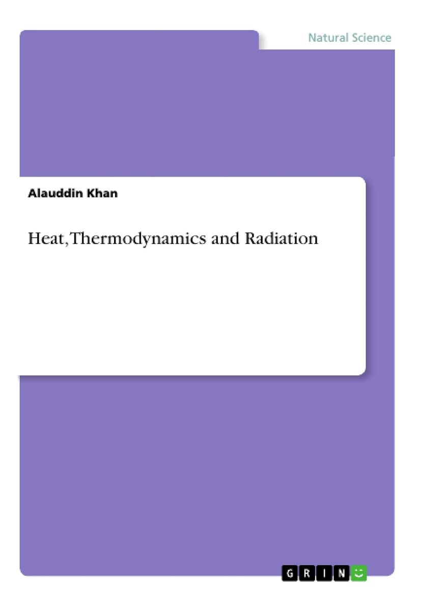 Heat, Thermodynamics and Radiation 