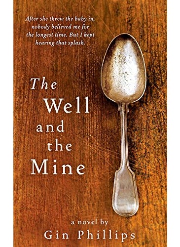 The Well And The Mine 